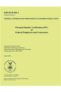 Personal Identity Verification (PIV) ofFederal Employees and Contractors