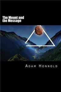 Mount and the Message