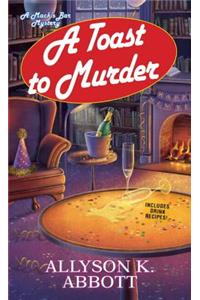 A Toast to Murder