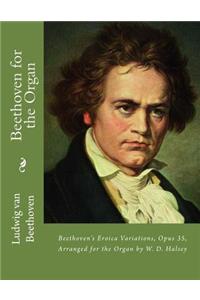 Beethoven for the Organ