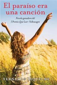 El para�so era una canci�n