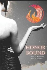 Honor Bound Awakenings Sacrifices