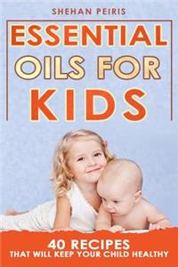 Essential Oils for Kids