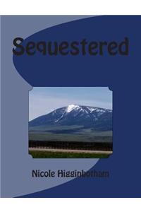 Sequestered