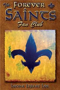 Forever Saints Fan Club