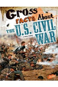 Gross Facts about the U.S. Civil War