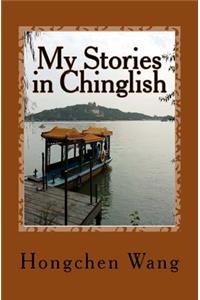 My Stories in Chinglish