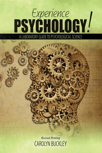 EXPERIENCE PSYCHOLOGY! A LABORATORY GUID