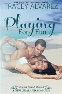 Playing for Fun