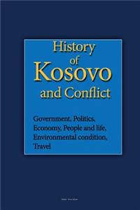 History of Kosovo and Conflict