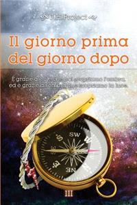 Il giorno prima del giorno dopo III