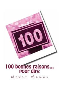 100 bonnes raisons... pour dire Merci Maman