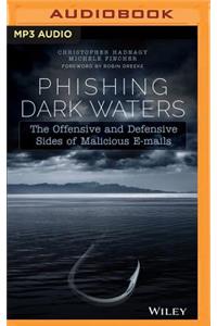 Phishing Dark Waters