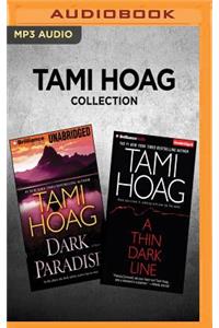 Tami Hoag Collection - Dark Paradise & a Thin Dark Line