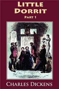 Little Dorrit Part 1