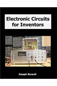 Electronic Circuits for Inventors