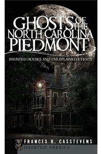 Ghosts of the North Carolina Piedmont