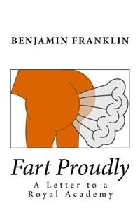 Fart Proudly