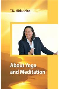 About Yoga and Meditation