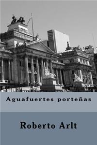 Aguafuertes porteñas