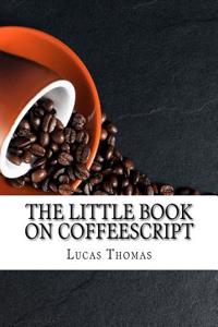 The Little Book on CoffeeScript
