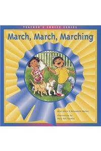 March, March, Marching
