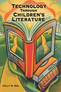 Technology Through Children's Literature