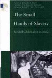 Small Hands of Slavery