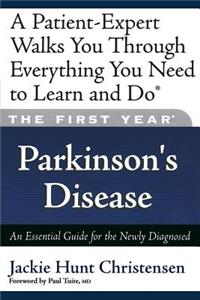 First Year: Parkinson's Disease