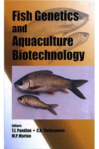 Fish Genetics and Aquaculture Biotechnology