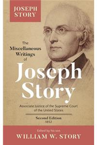 Miscellaneous Writings of Joseph Story