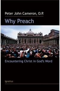 Why Preach?