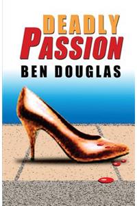 Deadly Passion