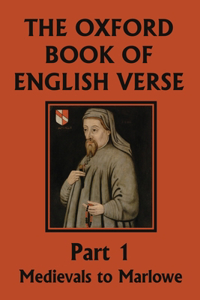 Oxford Book of English Verse, Part 1