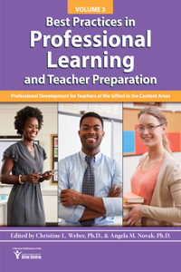 Best Practices in Professional Learning and Teacher Preparation