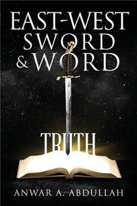 East-West Sword and Word