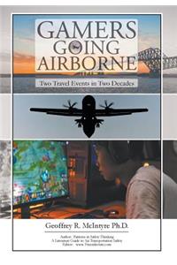 Gamers Going Airborne