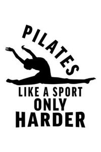 Pilates Like a Sport Only Harder