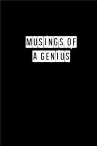 Musings of a Genius - 6 x 9 Inches (Funny Perfect Gag Gift, Organizer, Notes, Goals & To Do Lists)