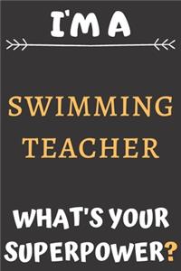 I'm A Swimming Teacher