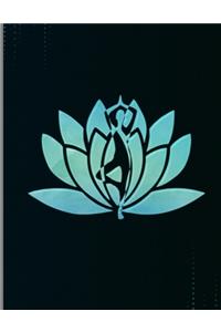 Lotus Flower: Waterlily Blossom Aquatic Plants Yoga Lovers Lined Notebook - 120 Pages 8.5x11 Composition