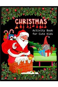 CHRISTMAS Activity Book for Cute Kids