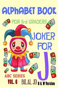 Alphabet Book For 3rd Graders