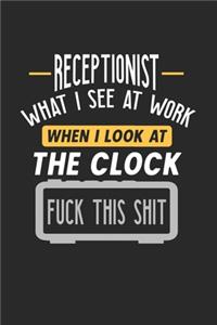 Receptionist What I See At Work