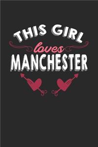 This girl loves Manchester