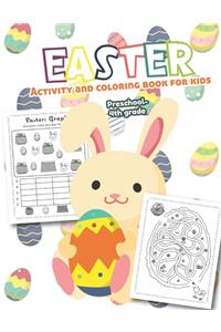 Easter Activity and Coloring Book for kids Preschool-4th grade