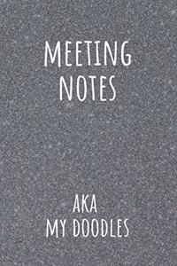 Meeting Notes AKA My Doodles