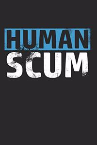 Human Scum Notebook