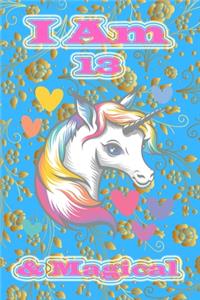 I Am 13 & Magical
