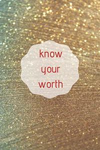 know your worth